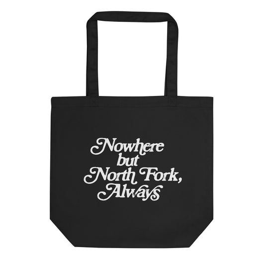 Always Tote Bag